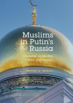 Muslims in Putin's Russia