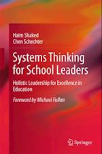 Systems Thinking for School Leaders