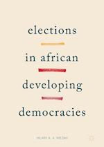 Elections in African Developing Democracies