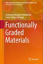 Functionally Graded Materials