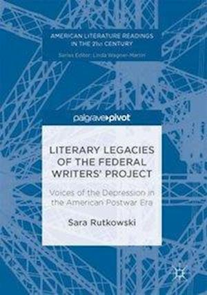 Literary Legacies of the Federal Writers’ Project