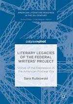 Literary Legacies of the Federal Writers’ Project