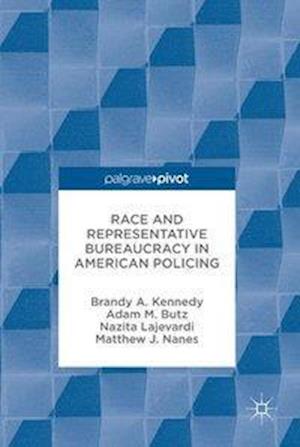 Race and Representative Bureaucracy in American Policing