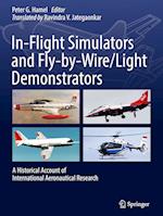 In-Flight Simulators and Fly-by-Wire/Light Demonstrators