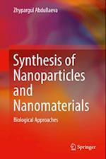 Synthesis of Nanoparticles and Nanomaterials