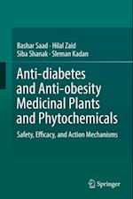 Anti-diabetes and Anti-obesity Medicinal Plants and Phytochemicals
