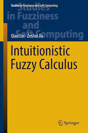 Intuitionistic Fuzzy Calculus