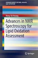 Advances in NMR Spectroscopy for Lipid Oxidation Assessment