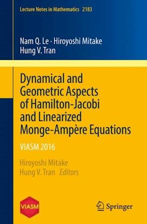 Dynamical and Geometric Aspects of Hamilton-Jacobi and Linearized Monge-Ampere Equations