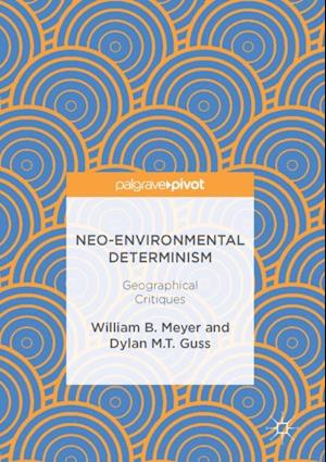 Neo-Environmental Determinism