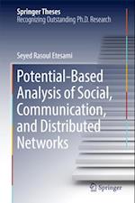 Potential-Based Analysis of Social, Communication, and Distributed Networks