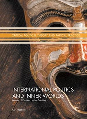 International Politics and Inner Worlds