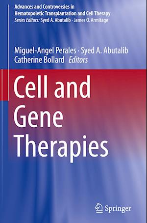 Cell and Gene Therapies