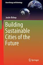 Building Sustainable Cities of the Future