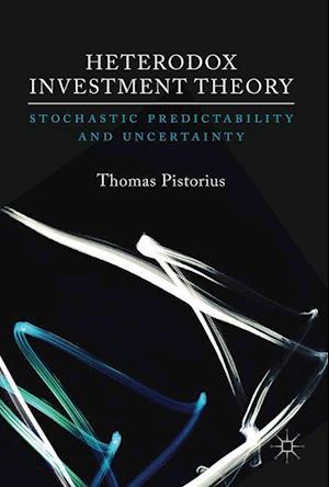 Heterodox Investment Theory