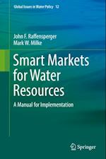 Smart Markets for Water Resources