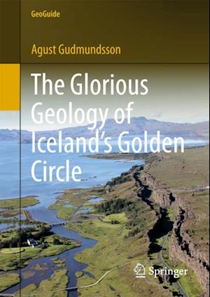 Glorious Geology of Iceland's Golden Circle