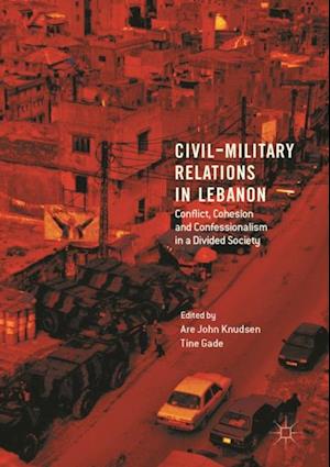 Civil-Military Relations in Lebanon