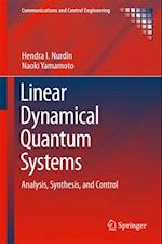 Linear Dynamical Quantum Systems