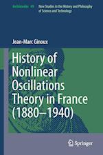 History of Nonlinear Oscillations Theory in France (1880-1940)