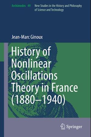 History of Nonlinear Oscillations Theory in France (1880-1940)