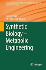 Synthetic Biology – Metabolic Engineering