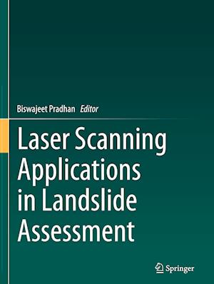 Laser Scanning Applications in Landslide Assessment