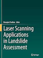 Laser Scanning Applications in Landslide Assessment