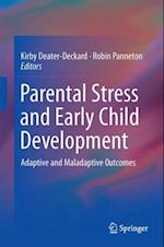 Parental Stress and Early Child Development