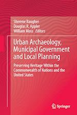 Urban Archaeology, Municipal Government and Local Planning