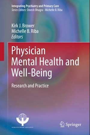 Physician Mental Health and Well-Being