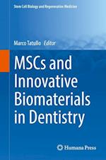 MSCs and Innovative Biomaterials in Dentistry