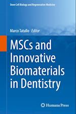 MSCs and Innovative Biomaterials in Dentistry