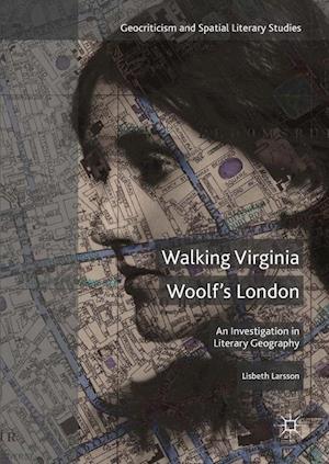 Walking Virginia Woolf’s London