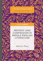 Memory and Confession in Middle English Literature