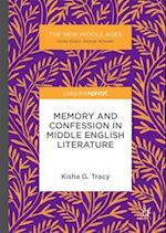 Memory and Confession in Middle English Literature