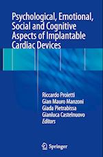 Psychological, Emotional, Social and Cognitive Aspects of Implantable Cardiac Devices