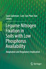 Legume Nitrogen Fixation in Soils with Low Phosphorus Availability