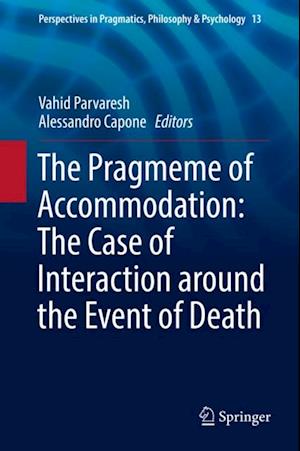 Pragmeme of Accommodation: The Case of Interaction around the Event of Death