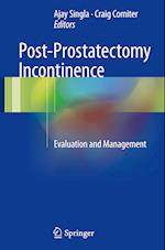 Post-Prostatectomy Incontinence