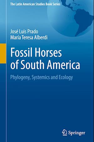 Fossil Horses of South America