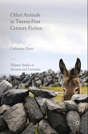 Other Animals in Twenty-First Century Fiction