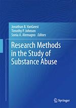 Research Methods in the Study of Substance Abuse