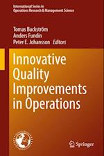 Innovative Quality Improvements in Operations