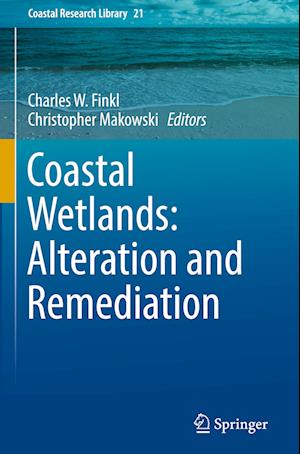 Coastal Wetlands: Alteration and Remediation