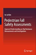 Pedestrian Fall Safety Assessments