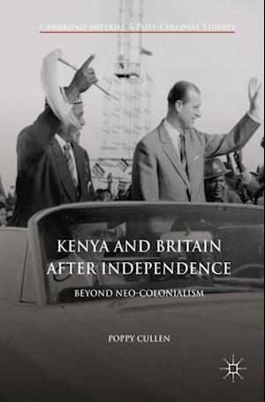 Kenya and Britain after Independence