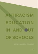 Antiracism Education In and Out of Schools