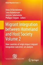 Migrant Integration between Homeland and Host Society Volume 2