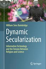 Dynamic Secularization